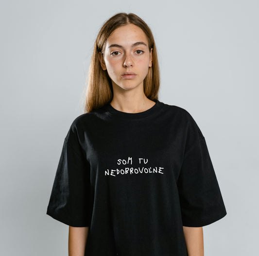 UNISEX tričko „Som tu nedobrovoľne“